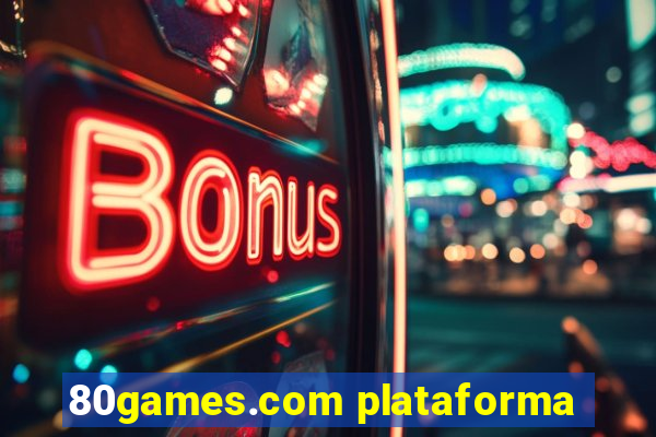 80games.com plataforma